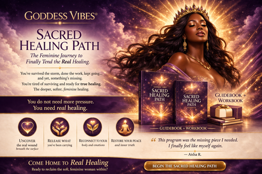 Goddess Vibes® Sacred Healing Path Program