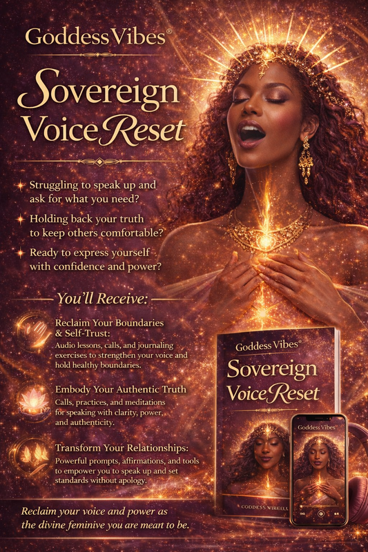 Goddess Vibes® Sovereign Voice Reset